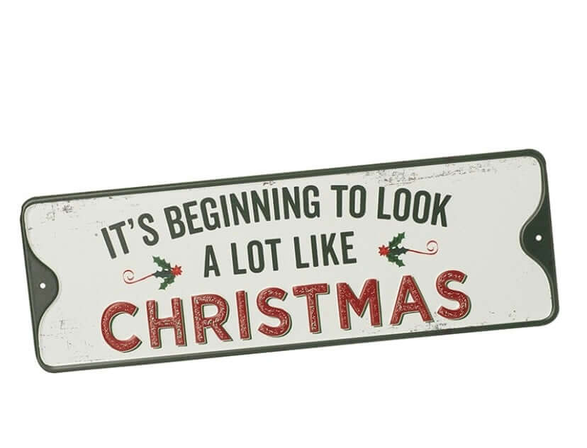 It's Beginning Metal Sign