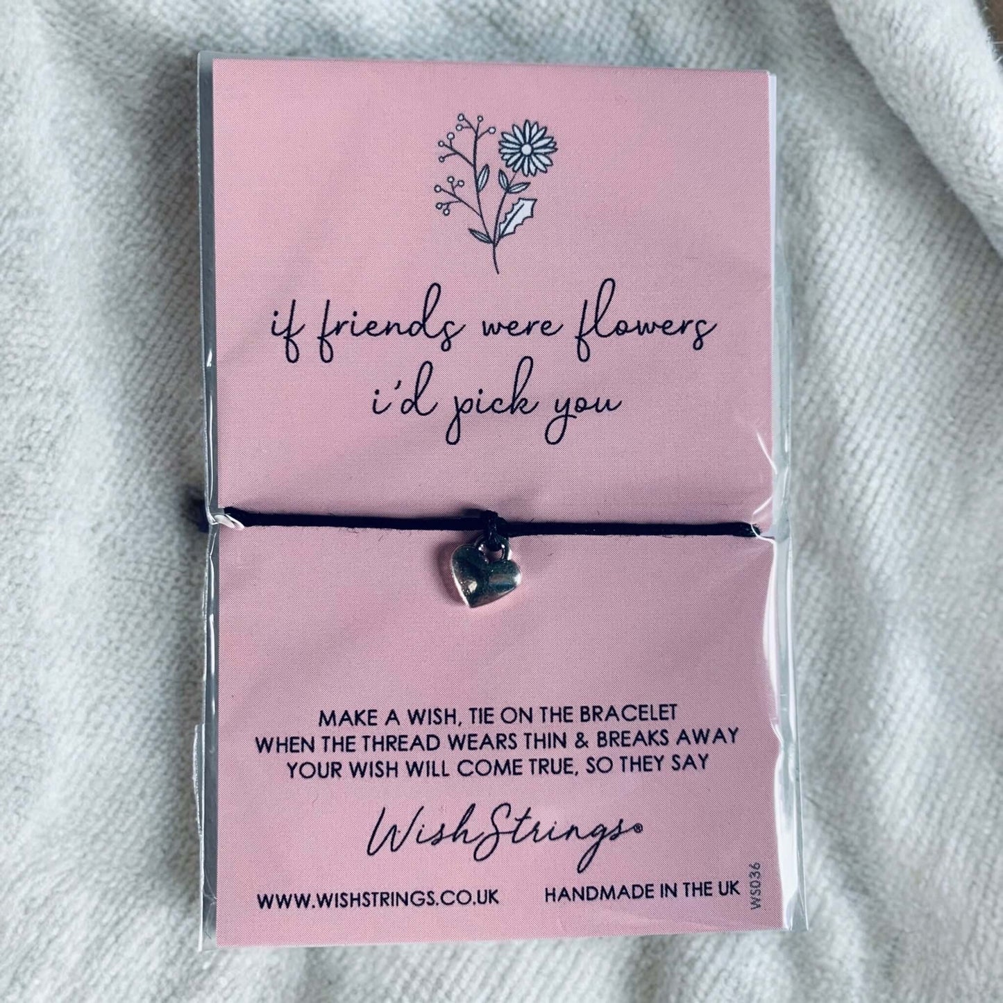 Wishstrings If Friends were Flowers